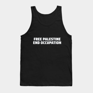 Free Palestine End Occupation Palestinian Freedom Support Pattern Design - wht Tank Top